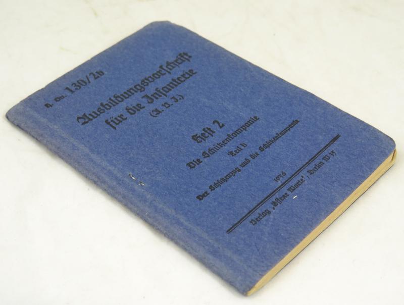 WW2 German Manual H.Dv 130/2b Ausbildungsvorschrift fur die infanterie - Die Schutzenkompanie teil 2